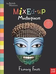 British Museum: Mixed-Up Masterpieces, Funny Faces kaina ir informacija | Knygos mažiesiems | pigu.lt