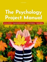 Psychology Project Manual 1 kaina ir informacija | Socialinių mokslų knygos | pigu.lt