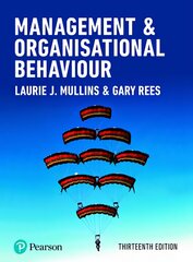 Management and Organisational Behaviour 13th edition цена и информация | Книги по экономике | pigu.lt