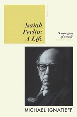 Isaiah Berlin: A Life kaina ir informacija | Biografijos, autobiografijos, memuarai | pigu.lt