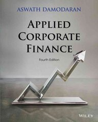 Applied Corporate Finance 4th edition цена и информация | Книги по экономике | pigu.lt
