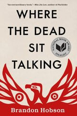 Where The Dead Sit Talking kaina ir informacija | Fantastinės, mistinės knygos | pigu.lt