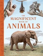 Magnificent Book of Animals kaina ir informacija | Knygos paaugliams ir jaunimui | pigu.lt