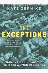 Exceptions: Nancy Hopkins and the fight for women in science Export/Airside kaina ir informacija | Biografijos, autobiografijos, memuarai | pigu.lt