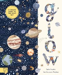 Glow: A Children's Guide to the Night Sky цена и информация | Книги для подростков и молодежи | pigu.lt