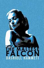 Maltese Falcon New edition kaina ir informacija | Fantastinės, mistinės knygos | pigu.lt