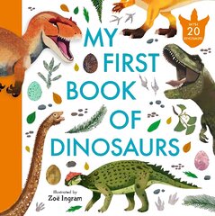 My First Book of Dinosaurs kaina ir informacija | Knygos paaugliams ir jaunimui | pigu.lt