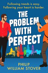 Problem With Perfect: A totally feelgood, fake-fake boyfriend queer romcom that will make you smile kaina ir informacija | Fantastinės, mistinės knygos | pigu.lt