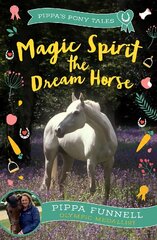 Magic Spirit the Dream Horse цена и информация | Книги для подростков  | pigu.lt