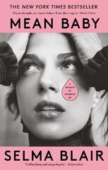 Mean Baby: A Memoir of Growing Up - the instant New York Times bestseller from the acclaimed actor and disability rights campaigner kaina ir informacija | Biografijos, autobiografijos, memuarai | pigu.lt