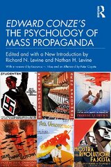 Edward Conze's The Psychology of Mass Propaganda kaina ir informacija | Socialinių mokslų knygos | pigu.lt