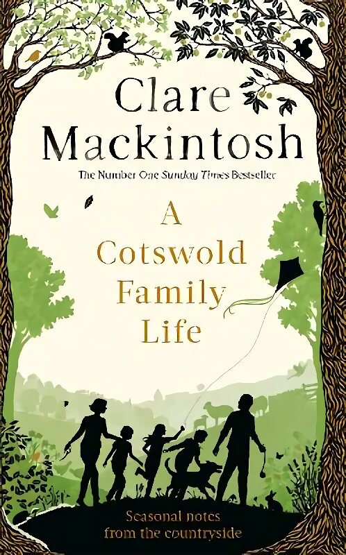 Cotswold Family Life: heart-warming stories of the countryside from the bestselling author kaina ir informacija | Biografijos, autobiografijos, memuarai | pigu.lt