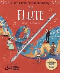 A Little Book of the Orchestra: The Flute kaina ir informacija | Knygos paaugliams ir jaunimui | pigu.lt