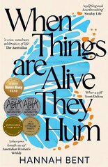 When Things Are Alive They Hum цена и информация | Fantastinės, mistinės knygos | pigu.lt