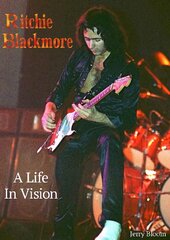 Ritchie Blackmore A Life In Vision Revised edition kaina ir informacija | Knygos apie meną | pigu.lt