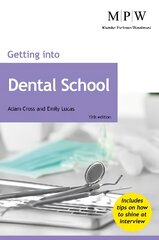 Getting into Dental School 13th edition цена и информация | Самоучители | pigu.lt
