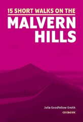 Short Walks on the Malvern Hills цена и информация | Путеводители, путешествия | pigu.lt