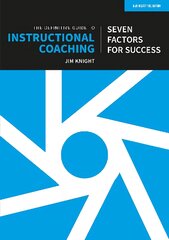 Definitive Guide to Instructional Coaching: Seven factors for success (UK edition) цена и информация | Книги по социальным наукам | pigu.lt