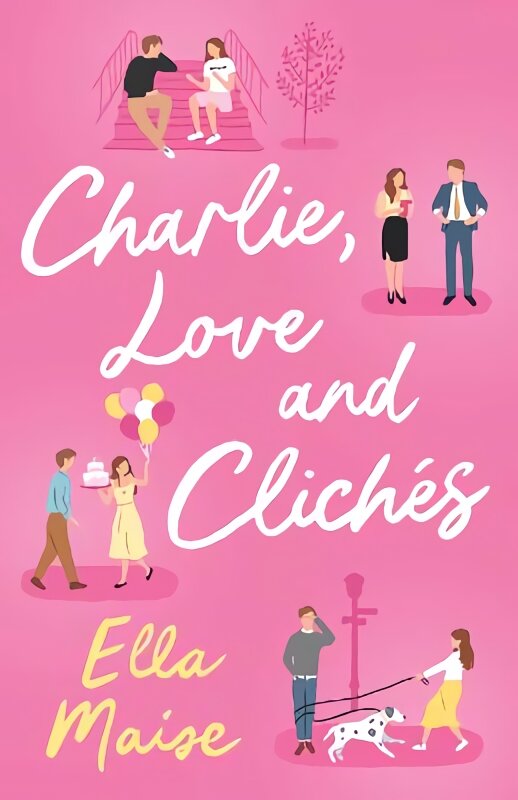Charlie, Love and Cliches: the TikTok sensation. The new novel from the bestselling author of To Love Jason Thorn kaina ir informacija | Fantastinės, mistinės knygos | pigu.lt