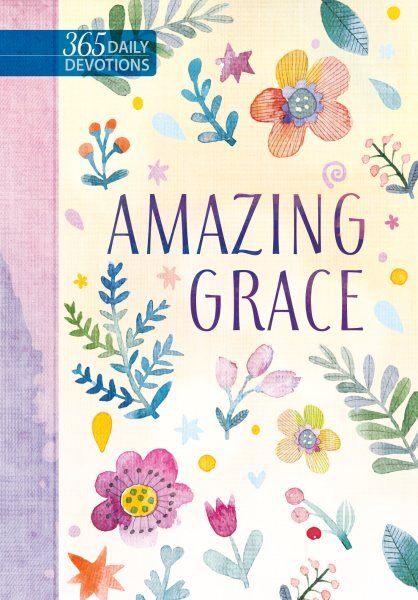 Amazing Grace: 365 Daily Devotions kaina ir informacija | Dvasinės knygos | pigu.lt