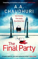 Final Party: A fast-paced, twisty, suspenseful thriller that will keep you guessing kaina ir informacija | Fantastinės, mistinės knygos | pigu.lt