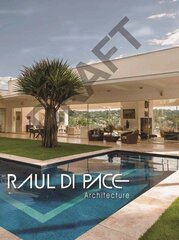 Raul di Pace: Seeking the Essential цена и информация | Книги об архитектуре | pigu.lt
