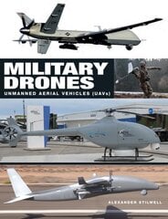 Military Drones: Unmanned aerial vehicles (UAV) kaina ir informacija | Socialinių mokslų knygos | pigu.lt