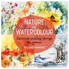 Nature in Watercolour: Expressive Painting Through the Seasons kaina ir informacija | Knygos apie meną | pigu.lt
