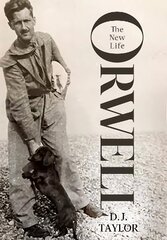 Orwell: The New Life kaina ir informacija | Biografijos, autobiografijos, memuarai | pigu.lt