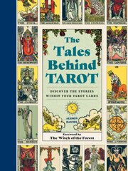 Tales Behind Tarot: Discover the stories within your tarot cards kaina ir informacija | Saviugdos knygos | pigu.lt