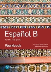 Spanish B for the IB Diploma Workbook цена и информация | Пособия по изучению иностранных языков | pigu.lt