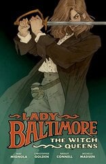 Lady Baltimore: The Witch Queens цена и информация | Фантастика, фэнтези | pigu.lt