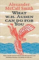 What W. H. Auden Can Do for You kaina ir informacija | Istorinės knygos | pigu.lt
