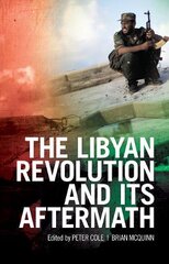 Libyan Revolution and its Aftermath цена и информация | Исторические книги | pigu.lt