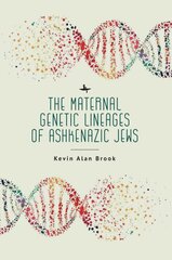 Maternal Genetic Lineages of Ashkenazic Jews цена и информация | Книги по экономике | pigu.lt