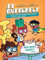P.I. Butterfly: The Birthday Bandit kaina ir informacija | Knygos paaugliams ir jaunimui | pigu.lt