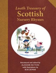 Luath Treasury of Scottish Nursery Rhymes kaina ir informacija | Knygos mažiesiems | pigu.lt