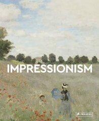Impressionism: Masters of Art цена и информация | Книги об искусстве | pigu.lt