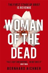 Woman of the Dead: Now a major Netflix drama kaina ir informacija | Fantastinės, mistinės knygos | pigu.lt