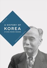 History of Korea: An Episodic Narrative 3rd edition цена и информация | Исторические книги | pigu.lt