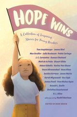 Hope Wins: A Collection of Inspiring Stories for Young Readers цена и информация | Книги для малышей | pigu.lt