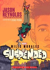 Miles Morales Suspended: A Spider-Man Novel Export цена и информация | Книги для подростков и молодежи | pigu.lt