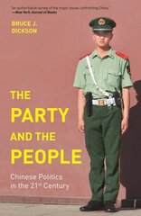 Party and the People: Chinese Politics in the 21st Century цена и информация | Книги по социальным наукам | pigu.lt