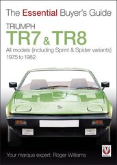 Triumph TR7 and TR8 kaina ir informacija | Kelionių vadovai, aprašymai | pigu.lt