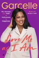 Love Me as I Am: My Journey from Haiti to Hollywood to Happiness kaina ir informacija | Biografijos, autobiografijos, memuarai | pigu.lt