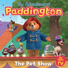 Adventures of Paddington: Pet Show цена и информация | Книги для самых маленьких | pigu.lt