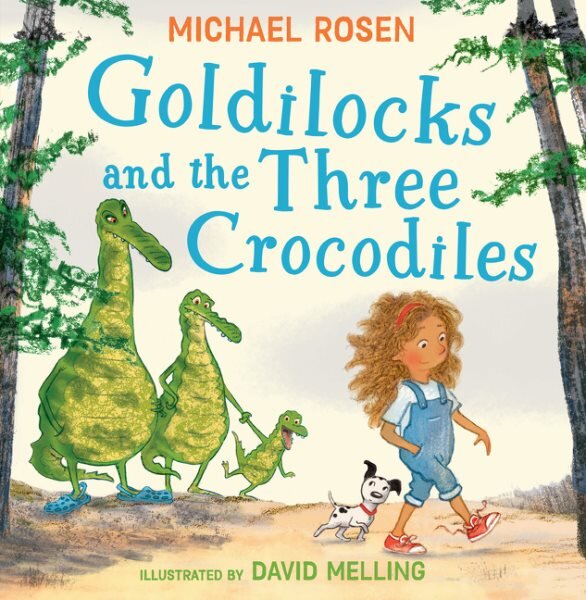 Goldilocks and the Three Crocodiles kaina ir informacija | Knygos mažiesiems | pigu.lt