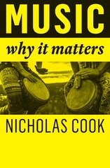 Music: Why It Matters цена и информация | Книги об искусстве | pigu.lt