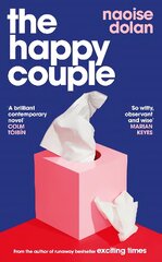 Happy Couple: A sparkling story of modern love, from the author of EXCITING TIMES цена и информация | Самоучители | pigu.lt