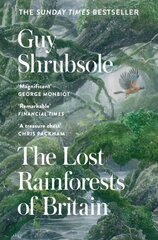 Lost Rainforests of Britain цена и информация | Книги по экономике | pigu.lt